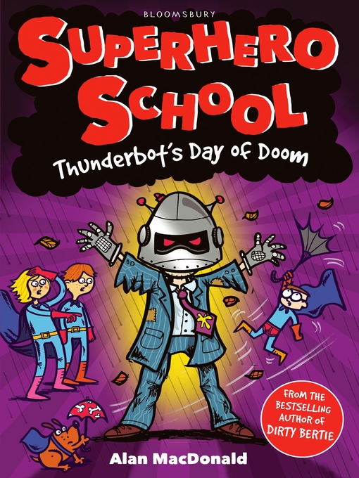 Title details for Thunderbot's Day of Doom by Alan MacDonald - Available